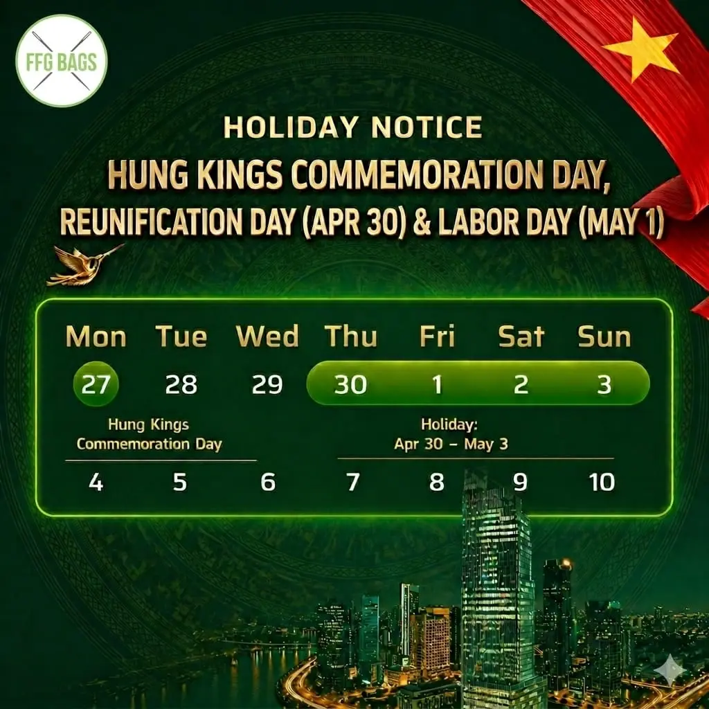 FFG Bags holiday notice with Vietnamese flag and Hanoi cityscape, calendar showing Hung Kings Commemoration Day through Labor Day closure April 30 - May 3