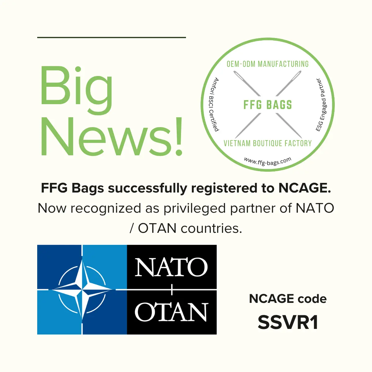 Announcement graphic: FFG Bags successfully registered to NCAGE, SSVR1 code, NATO OTAN logo, Vietnam boutique factory seal